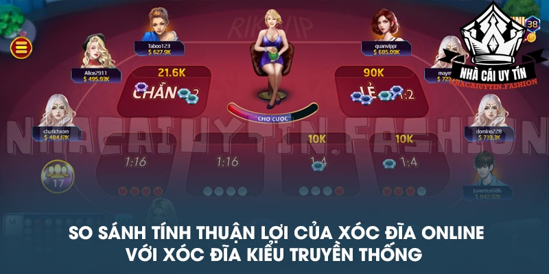So sánh tính thuận lợi của xóc đĩa online với xóc đĩa kiểu truyền thống